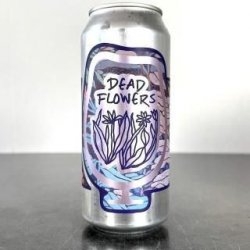 Foam Brewers Dead Flowers