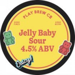 Play Brew Co Jelly Baby Sour (Keg) - Pivovar