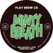 Play Brew Co Minty Breath (Cask) Play Brew Co Minty Breath (Cask)