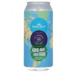 Les Intenables  Radiant - Home Away From Home - Beerdome