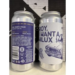 Verdant Brewing Co Roy, I Want A Hilux