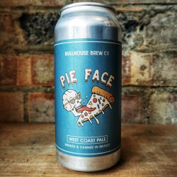 Bullhouse Pie Face WC Pale 3.4% (440ml) - Caps and Taps