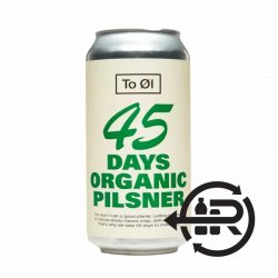 To Øl Organic Pilsner 45 Days - Craft Central