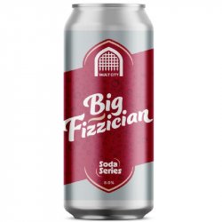 Vault City Brewing Big Fizzician