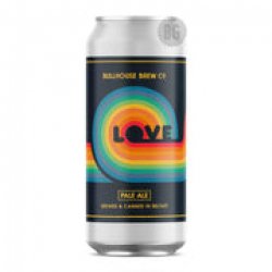 Bullhouse Brew Co Love - Beer Guerrilla