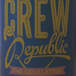 Crew Republic 7:45 Escalation - Bierlager