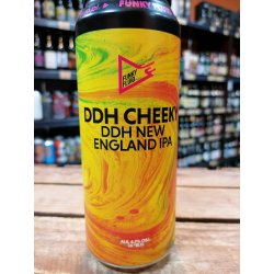 Funky Fluid DDH Cheeky Funky Fluid DDH Cheeky