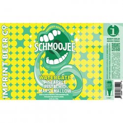 Imprint Beer Co. Schmoojee Watergate