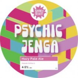 Shiny Brewery Psychic Jenga (Cask) - Pivovar