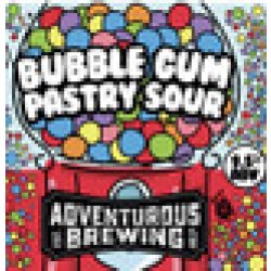 Adventurous Bubble Gum Pastry Sour 16oz Can - Artale & Co.