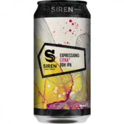 Siren Craft Brew  Expressions: Citra DDH IPA (Cans) (44cl) - Chester Beer & Wine