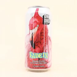 One Drop Brewing Co FADE IN*