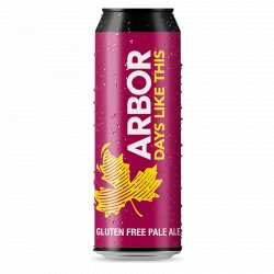 Arbor Days Like This Gluten Free Pale Ale   - The Beer Garage