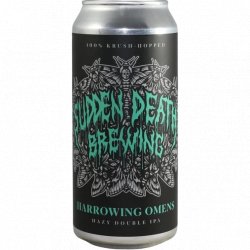 Sudden Death Brewing Co. Harrowing Omens