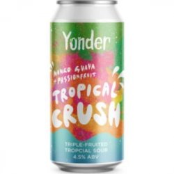 Yonder Tropical Crush - The Independent