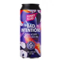 Funky Fluid Bad Intensions Funky Fluid Bad Intensions