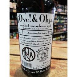 De Molen / Yria ¡Oye! & Ohja! Woodford Reserve BA De Molen / Yria ¡Oye! & Ohja! Woodford Reserve BA