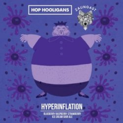 Hop Hooligans Hyperinflation