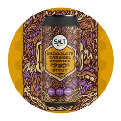 SALT Chocolate Caramel Brownie PUD Stout