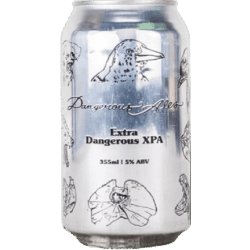 Dangerous Ales Extra Dangerous XPA Dangerous Ales Extra Dangerous XPA