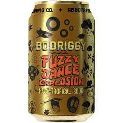 Bodriggy Brewing Co. Fuzzy Dance Explosion