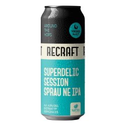 ReCraft Superdelic Session Sprau NEIPA