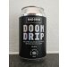 Bad Seed Brewing  Doom Drip 