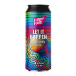 Funky Fluid Let It Happen