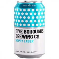 Five Boroughs Brewing Co. Hoppy Lager Five Boroughs Brewing Co. Hoppy Lager