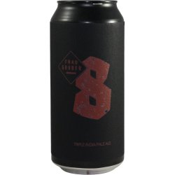 FrauGruber Brewing 8th Anniversary TIPA