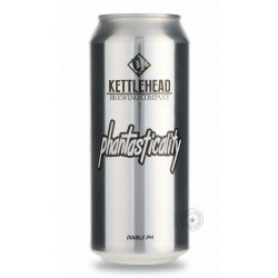 Kettlehead Phantasticality - Beer Republic