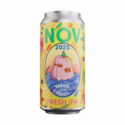 Garage Project Fresh IPA - Nov 25