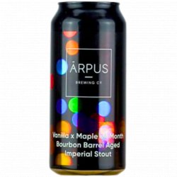 Arpus Brewing Co - Vanilla x Maple 24 Month Bourbon Barrel Aged Imperial Stout - Left Field Beer