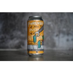 Green Cheek - Forever At the Push of A Button - addicted2craftbeer