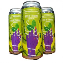 Hop Hooligans - Bed of Thorns - Little Beershop