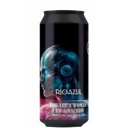 Black Rebel Brewing Company You Are A Woman, I Am A Machine