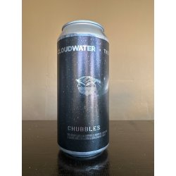 Cloudwater Brew Co. Chubbles