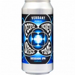 Verdant Brewing Co People, Money, Space, Time