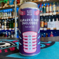 Electric Bear - Karaoke Not Included - Independent Spirit of Bath