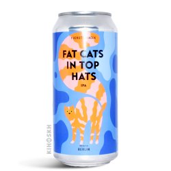 Fuerst Wiacek. Fat Cats In Top Hats IPA - Kihoskh