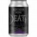 Northern Monk ‐ 12% BARREL-AGED DEATH IMPERIAL STOUT Northern Monk ‐ 12% BARREL-AGED DEATH IMPERIAL STOUT