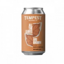 X-brewing All the Leaves Are Brown X-brewing All the Leaves Are Brown