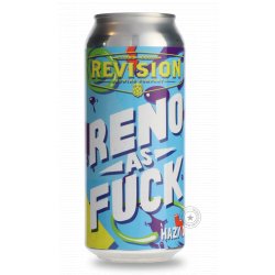 Revision Reno as Fuck - Beer Republic