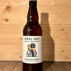 Ideal Day Homeward Bound