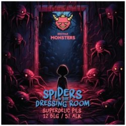 MONSTERS SPIDERS in the Dressing Room Superdelic Pils - Sklep Impuls