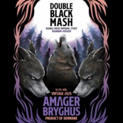 Amager Bryghus Double Black Mash (2025) Bourbon Version
