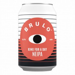 BRULO King For A Day NEIPA