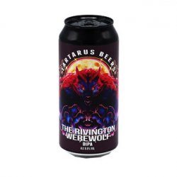 Tartarus Beers - The Rivington Werewolf - Bierloods22