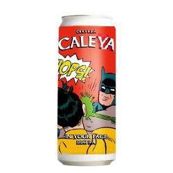 Caleya In Your Face - 3er Tiempo Tienda de Cervezas