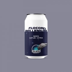 90 BPM Brewing Co. Flocon Millenium 2 (Lotus/Citra) - NEIPA